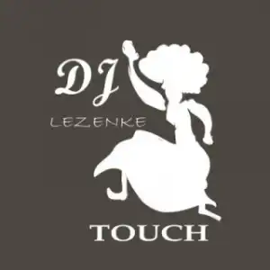 DJ Lezenke - Touch